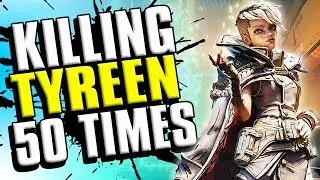Borderlands 3 - Killing Tyreen 50 Times | What Does She Drop?