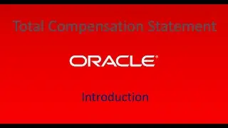 Introduction -  1 | TCS - Oracle HCM Fusion - Total Compensation Statement