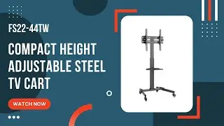 LUMI COMPACT HEIGHT ADJUSTABLE STEEL TV CART | FS22-44T