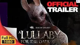 Dead by Daylight - A Lullaby for the Dark Free chapter - PC PS4 XOne