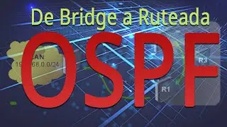 Red Bridge a Red OSPF Con Mikrotik