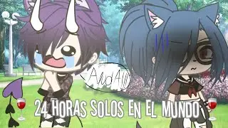 🍷24 horas totalmente solos  uWu🍷(Original: •Alejandra L•) -Gacha life-//Sol-Gacha//