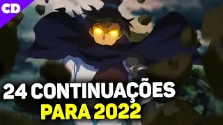35 NOVOS ANIMES CHINÊS (Donghua) E MAIS 24 CONTINUAÇÕES ANUNCIADOS PARA 2022