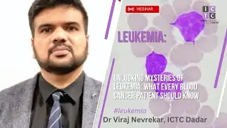 Unlocking Mysteries of Leukemia: What Every Blood Cancer Patient Should Know | ICTC