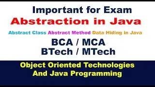 [What Is Abstraction in Java] [How Abstraction is Achieved in Java] [Abstract Class Abstract Method]