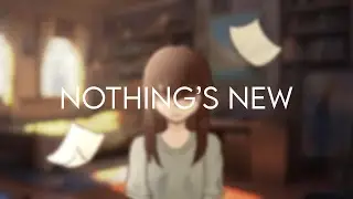 nothing’s new