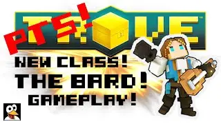 WAHOO PLAYS THE NEW CLASS BARD! | Trove PTS Gameplay