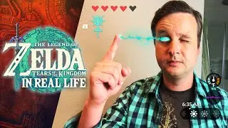 Tears of the Kingdom In Real Life