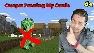 I Made My Castle Creeper Proof. #4