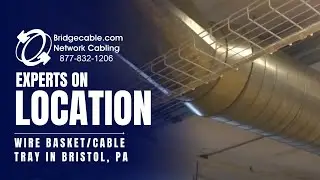 Wire Basket or Cable Tray Example for Network Cabling in Bristol PA Installation - BridgeCable.com