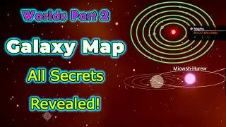 Unlocking the Secrets of the No Man's Sky Galaxy Map in Worlds Pt. 2