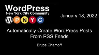 Automatically Create WordPress Posts From RSS Feeds
