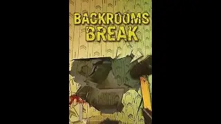 ОТЛИЧНАЯ ИГРА ► Backrooms Break #1