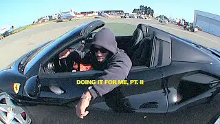 Doing It For Me Documentary [Pt. II]