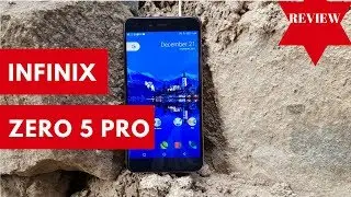 Infinix zero 5 pro Review:
