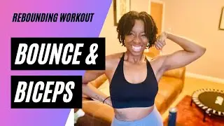 BOUNCE & BICEPS || REBOUNDING || Mini Trampoline || HIP HOP and R&B || UPPER BODY HOME WORKOUT