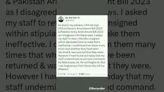 President Pakistan - Dr.Arif Alvi - Pakistan Army and Official secret amendment bills 2023 #pti