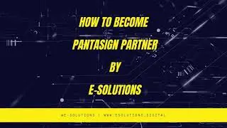 e-Solutions- Get Pantasign DSC Franchise| Become PantaSign Partner| Join PantaSign as Reseller