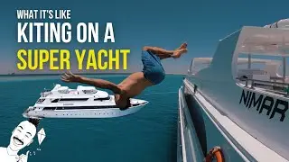 Kiting on a SUPER YACHT! What's it like? ⛵🌴 | Egypt Kite Safari