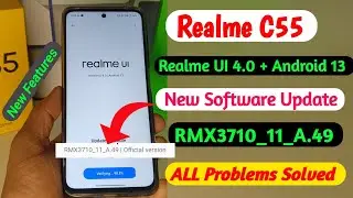Realme C55 New Software Update & Features//Realme C55 june new software update/C55 problem fixed