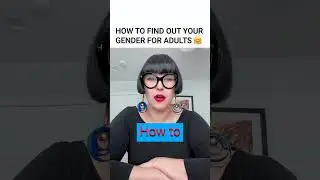 HOW TO FIND OUT YOUR GENDER FOR ADULTS 🤗 #transgender