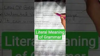 Literal Meaning of Grammar| What is Grammar #shortsvideo