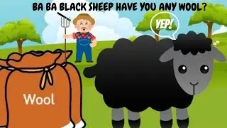 Baa Baa Black Sheep Have You Any Wool? Song With Lyrics