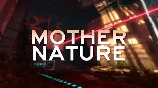 Portal 2 | Workshop | Mother Nature by Dark Rozen Hammerized by Phosphorous