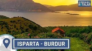 Anadolu'nun Çiçek Bahçesi: Isparta & Burdur | Ayrıcalıklı Rotalar