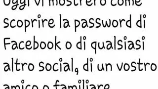 COME SCOPRIRE LE PASSWORD DI CHIUNQUE