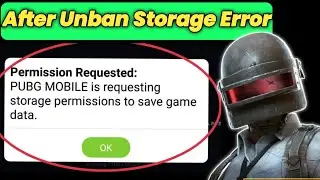 🔥After Unban BGMI Please Enable Storage Access Permission Issue Solved | Please Enable Storage