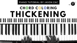 Make Colorful Piano Chords - Thickening