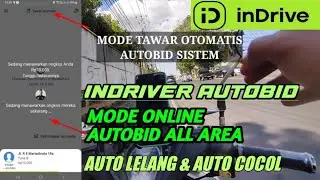 INDRIVER AUTOBID,MODE ONLINE AUTOBID ALL AREA,auto cocol dan auto lelang