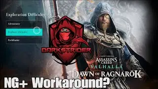 Assassin's Creed Valhalla- NG+ Workaround?