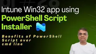 Intune Win32 App PowerShell Script Installer