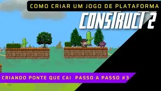 COMO CRIAR PLATAFORMA QUE CAI, PASSO A PASSO CONSTRUCT 2, TUTORIAL JOGO COMPLETO #3