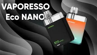 Разборка и ремонт Vaporesso ECO NANO