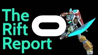 Seven New Oculus Rift Games & Experiences