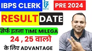 IBPS CLERK Pre Result Date ???