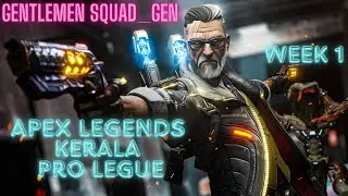 APEX LEGENDS Kerala Pro League - WEEK 1