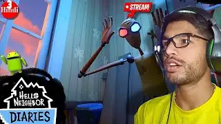 HELLO NEIGHBOR Diaries Walkthrough Gameplay -Hindi- Part 3 - Scary House