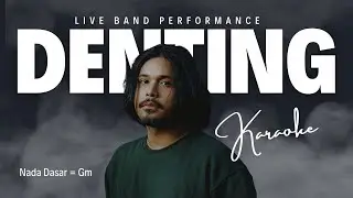 PETRA SIHOMBING - DENTING || KARAOKE LIVE BAND PERFORMANCE