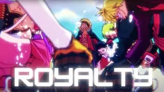 One Piece - Royalty「AMV」[4K]