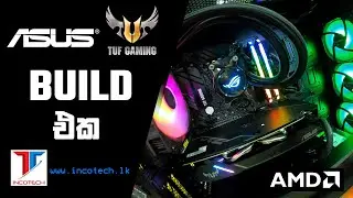 Amd 5600x - Asus TUF Build - Incotech.lk