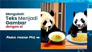 Mengubah Teks Menjadi Gambar dengan ai
