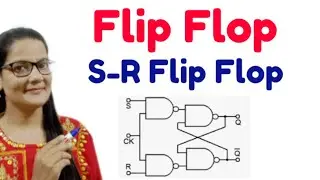 Flip Flop in Digital Electronics in Hindi|SR Flip Flop|Zeenat Hasan Academy