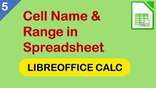 Cell Name and Range in Spreadsheet 