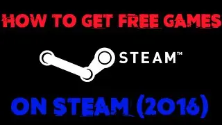 HOW TO GET ANY GAME ON STEAM FOR FREE