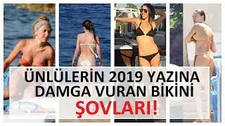 ÜNLÜ İSİMLERİN BİKİNİ ŞOVALRI!