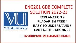 ENG201 GDB 2022-23 || Complete solution with explanation|| last date 7 dec || 